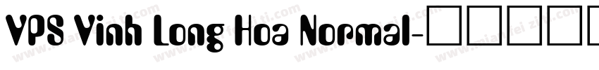VPS Vinh Long Hoa Normal字体转换